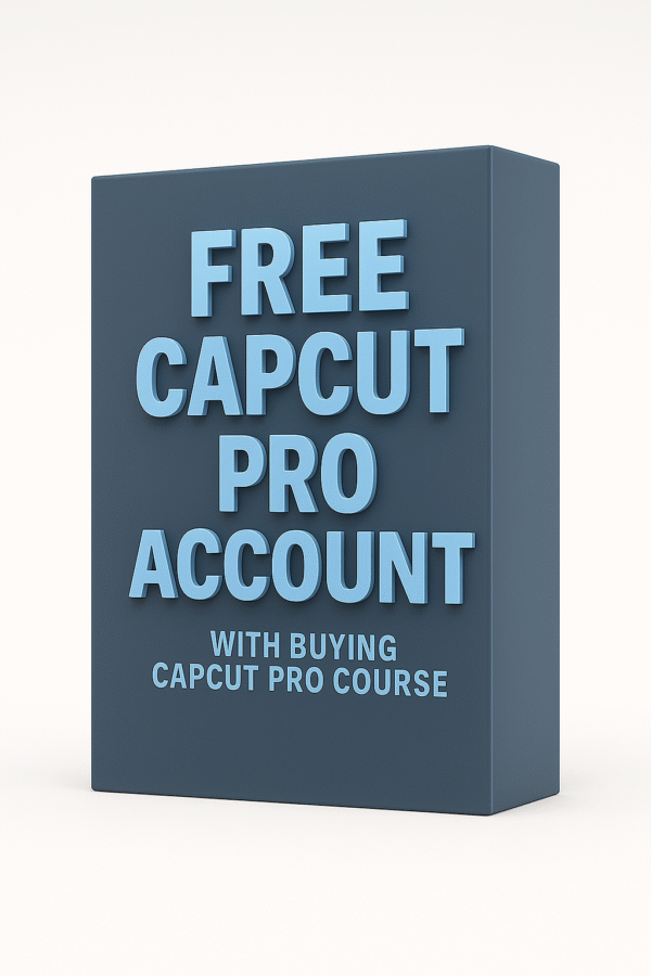 🔥 CAPCUT PRO MASTERCOURSE + FREE PRO ACCOUNT 🎬 Learn CapCut like a Pro & get full access to CapCut Pro!